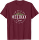 I'm Full of Holiday Spirit It's Called Whiskey T-Shirt - T-Shirt | Maroon