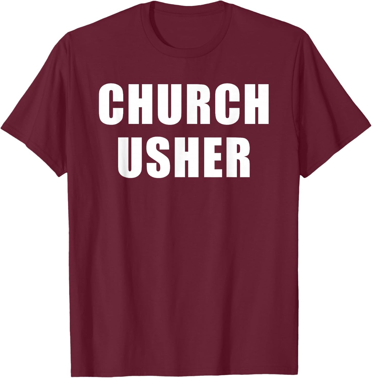 Church Usher - Christian Faith Staff & Volunteer Uniform T-Shirt - T-Shirt | Maroon