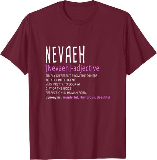 Personalized Name Description Nevaeh T-Shirt - T-Shirt | Maroon