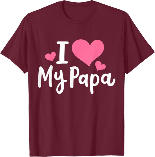 I Love My Papa Awesome Heart Dad Father's Day Cool Kids T-Shirt - T-Shirt | Maroon