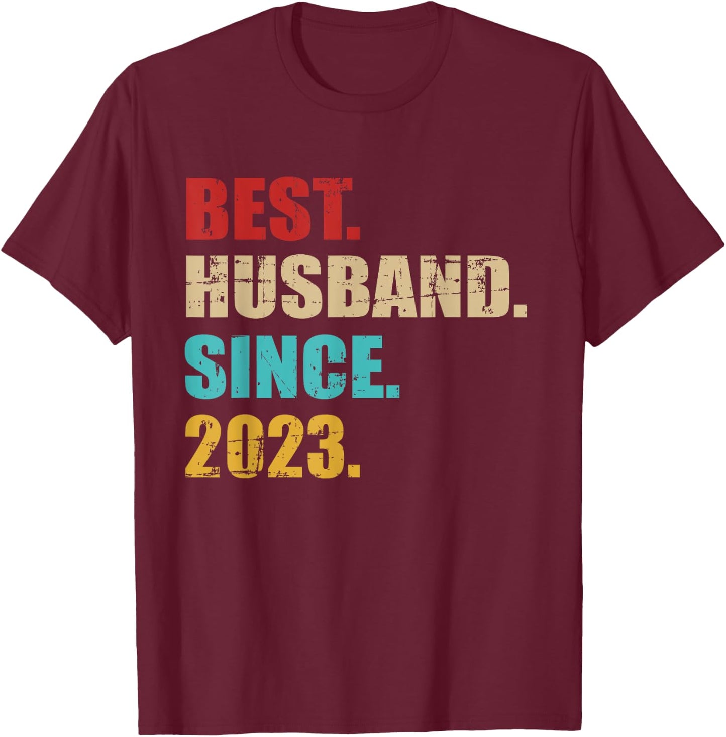 Best husband since 2023 for 2nd wedding anniversary T-Shirt - T-Shirt | Maroon