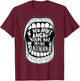 If You Aren't Angry You're Not Paying Attention T-Shirt - T-Shirt | Maroon
