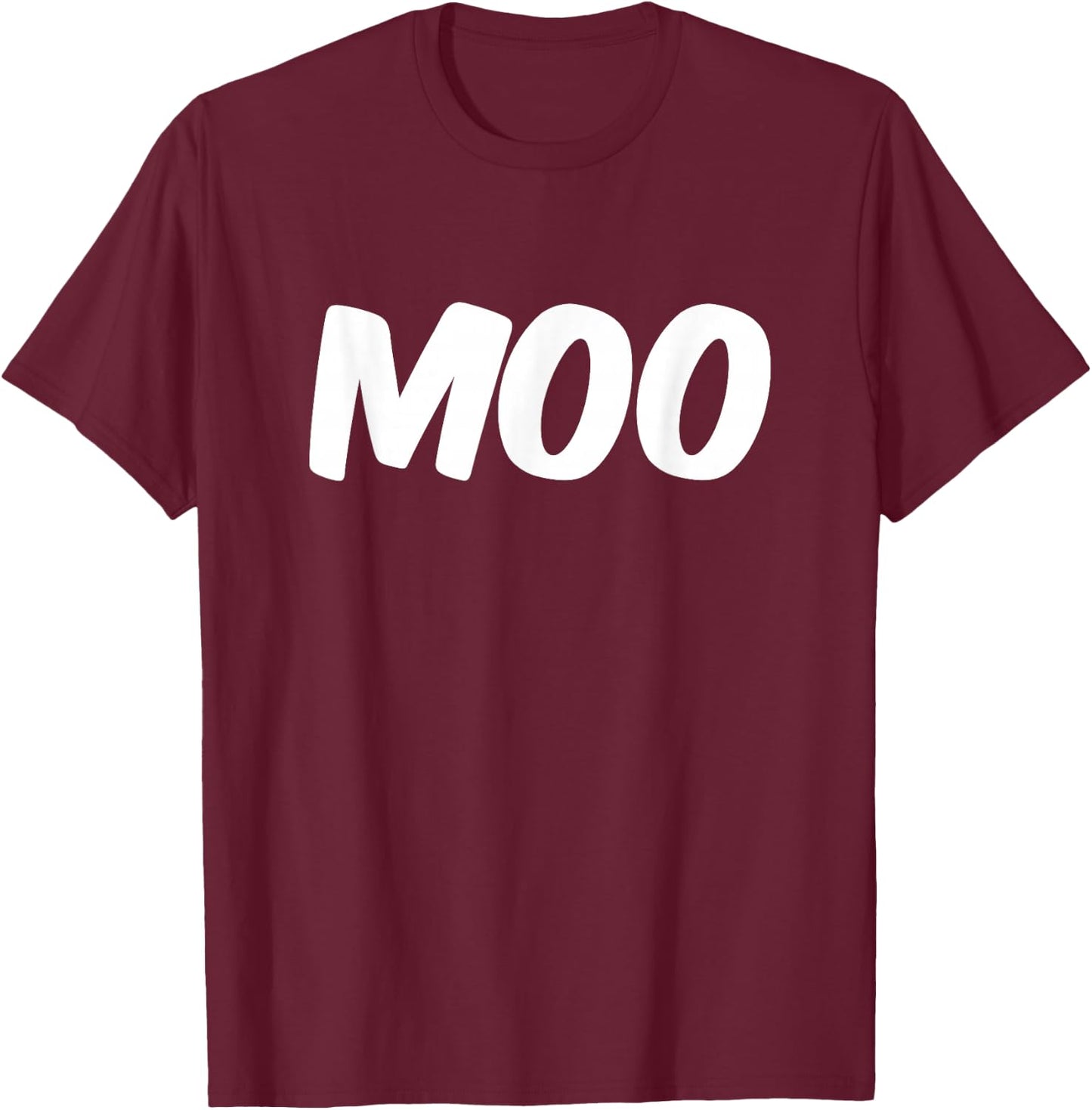 Moo A Text That Says Moo Costume T-Shirt - T-Shirt | Maroon