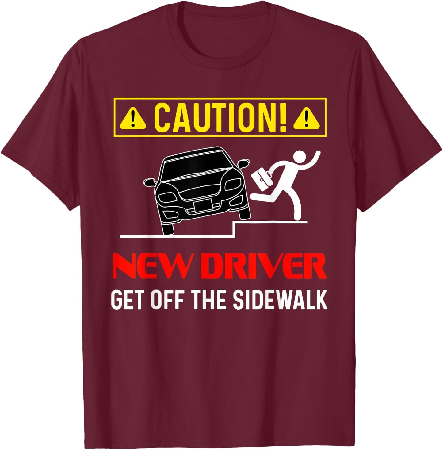 Caution New Driver Funny Student Learner's Permit Licensed T-Shirt - T-Shirt | Maroon
