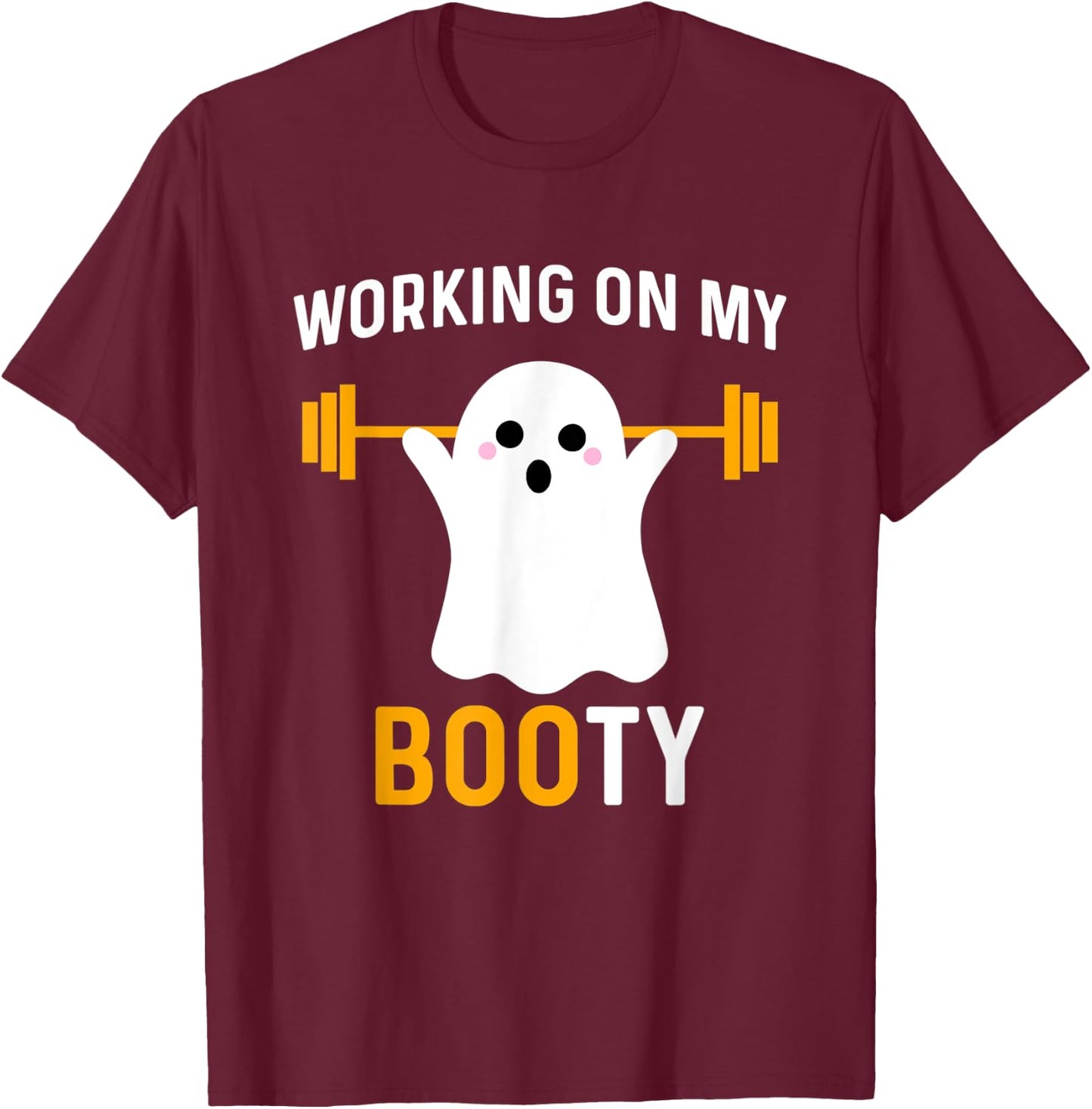 Working On My Booty Funny Halloween Workout Gym Squat T-Shirt - T-Shirt | Maroon