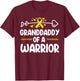 Granddaddy of a Warrior Shirts Bone Cancer Awareness T-Shirt - T-Shirt | Maroon