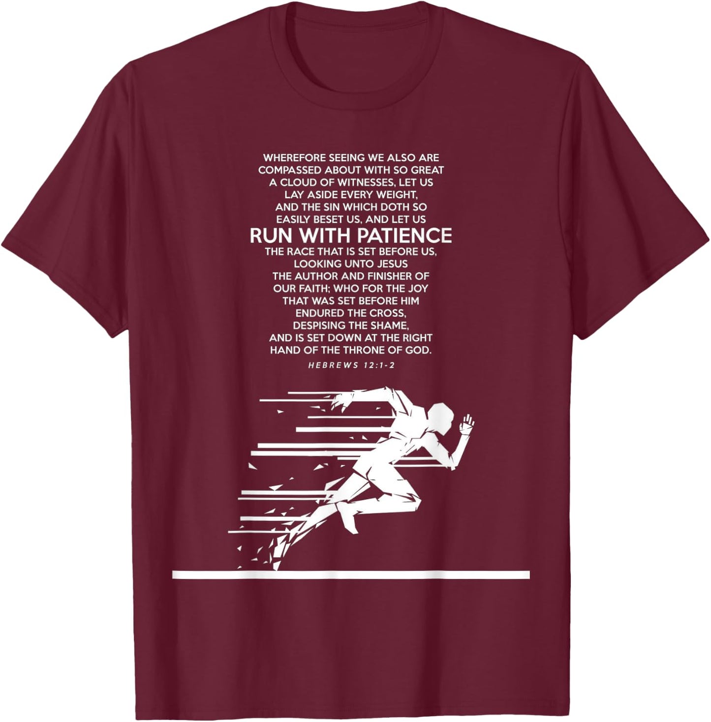 proverbs bible study Hebrews 12 1 2 T-Shirt - T-Shirt | Maroon