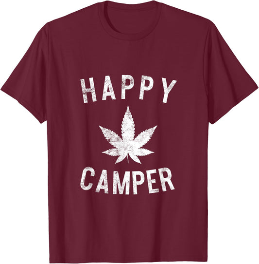 Happy Camper Weed Marijuana Leaf Camping Hiking Smoking Pot T-Shirt - T-Shirt | Maroon