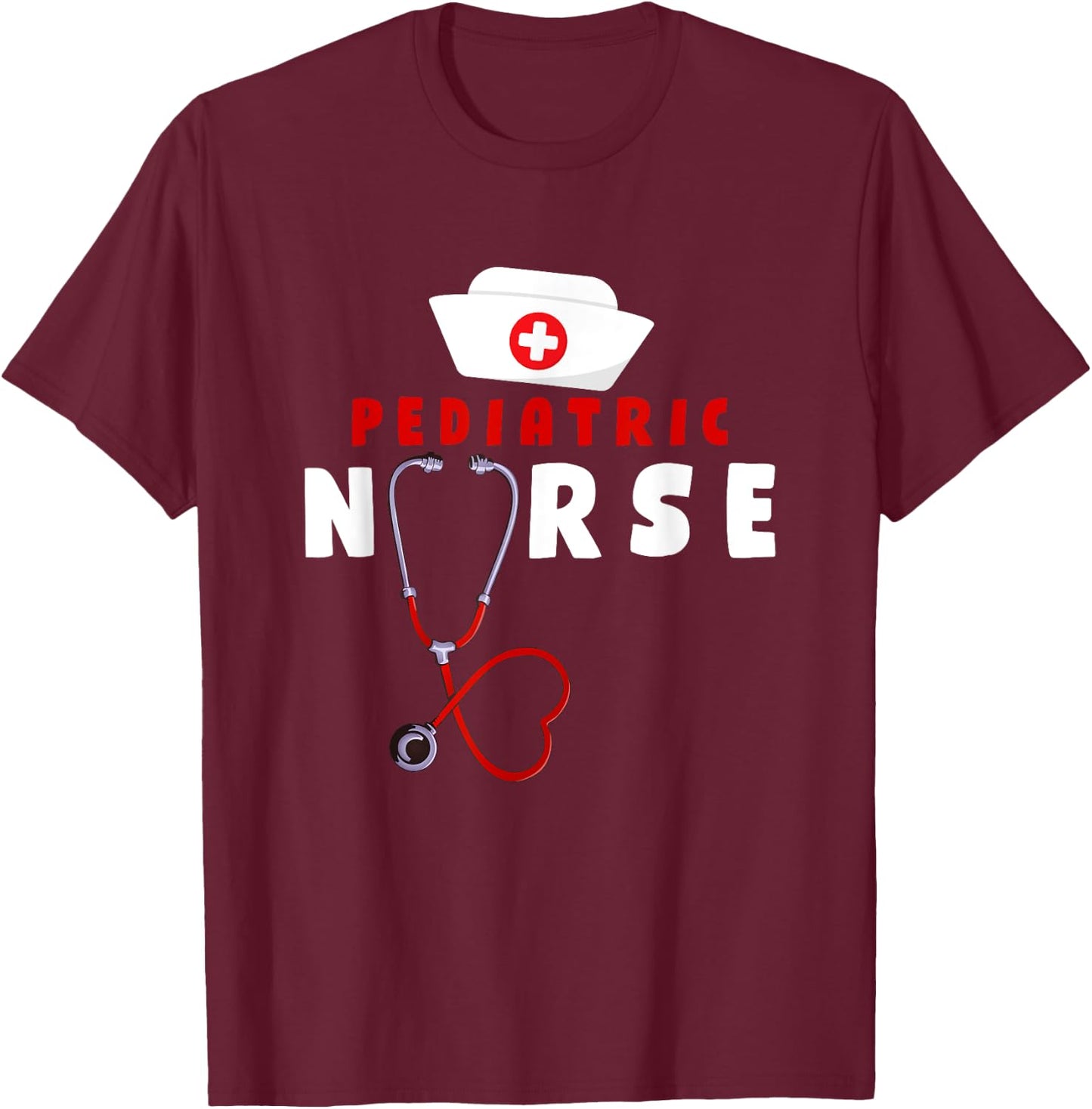 Pediatric Nurse T-Shirt - T-Shirt | Maroon