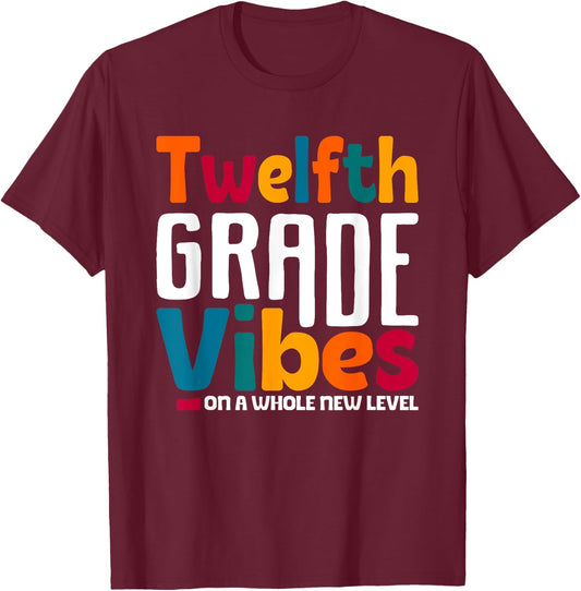 Twelfth Grade Vibes Vintage 1st Day School Team 12th Grade T-Shirt - T-Shirt | Maroon