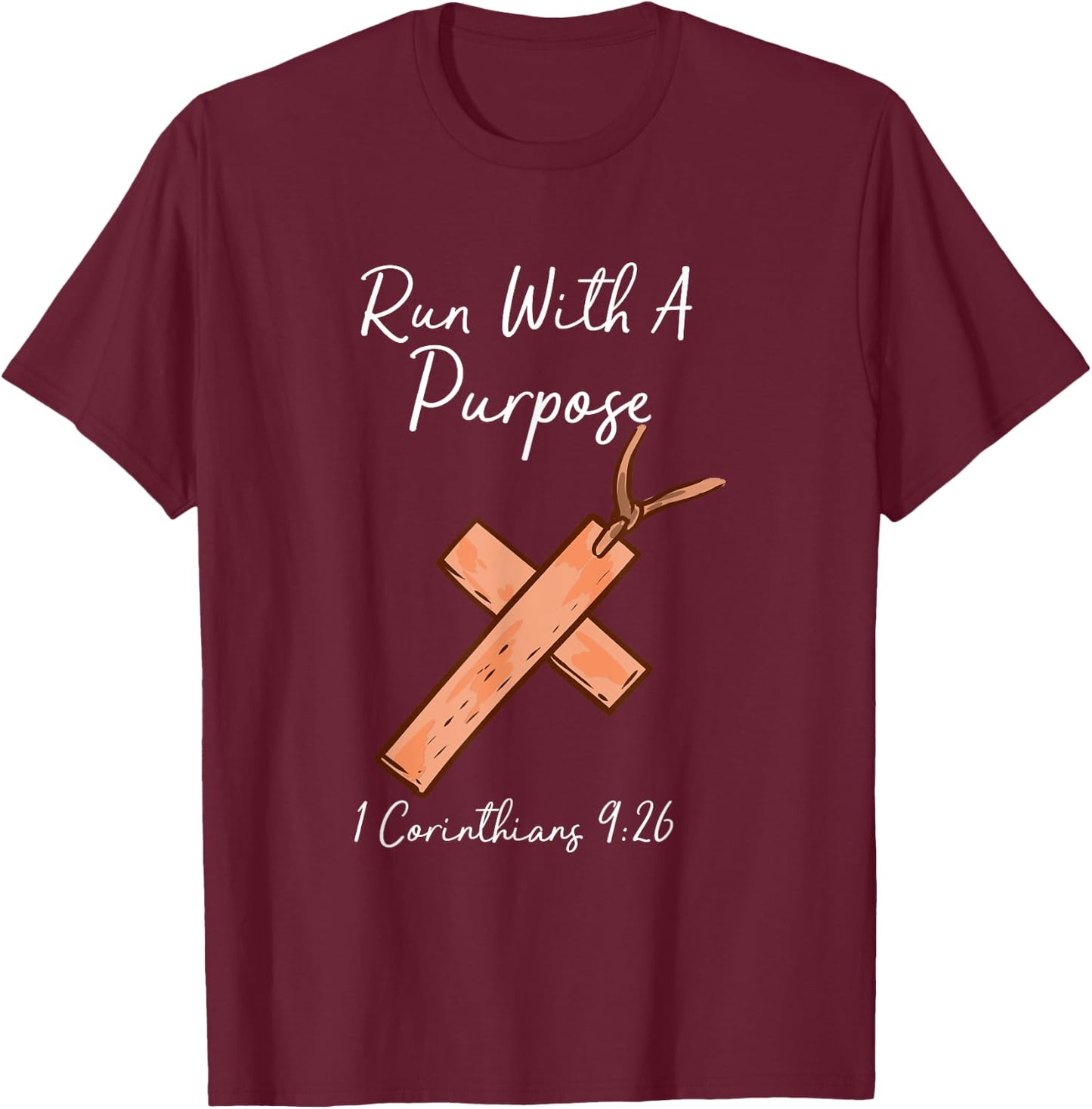Run With A Purpose I Christianity I Christian Faith T-Shirt - T-Shirt | Maroon