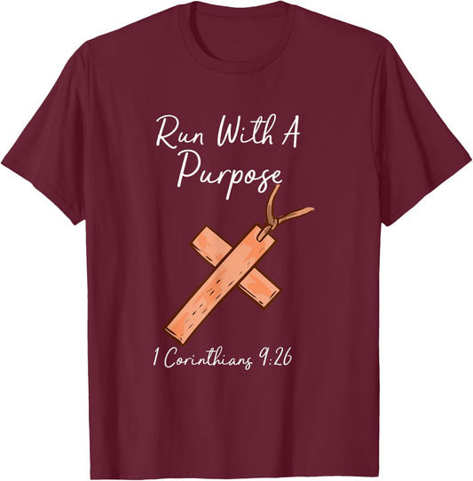Run With A Purpose I Christianity I Christian Faith T-Shirt - T-Shirt | Maroon