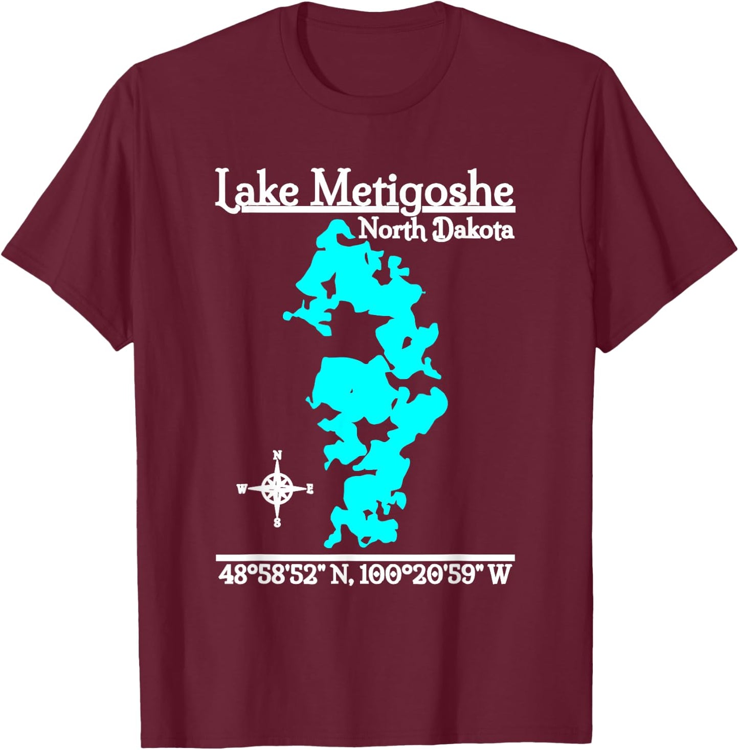 Lake Metigoshe, North Dakota T-Shirt - T-Shirt | Maroon