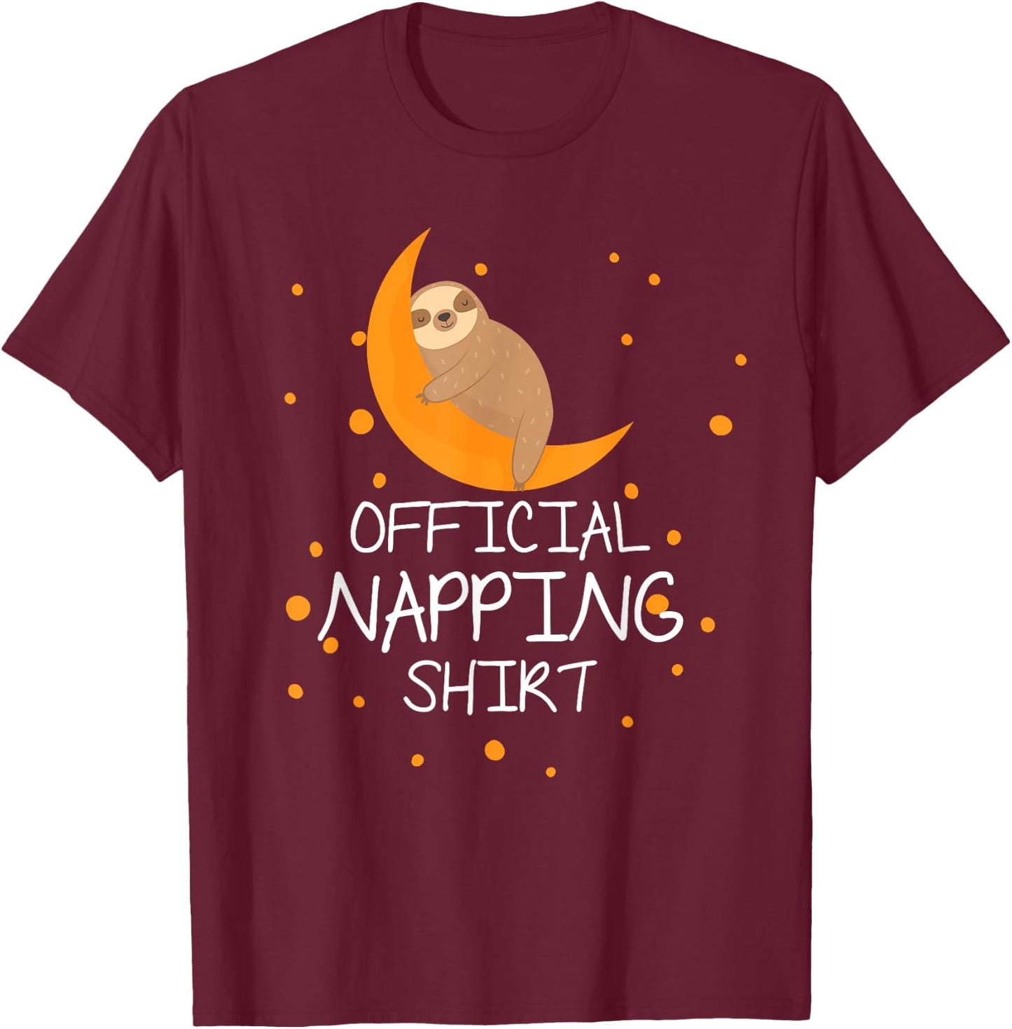 Official napping Shirt cute sloth T-Shirt - T-Shirt | Maroon