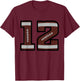 Football Number #12 T-Shirt - T-Shirt | Maroon