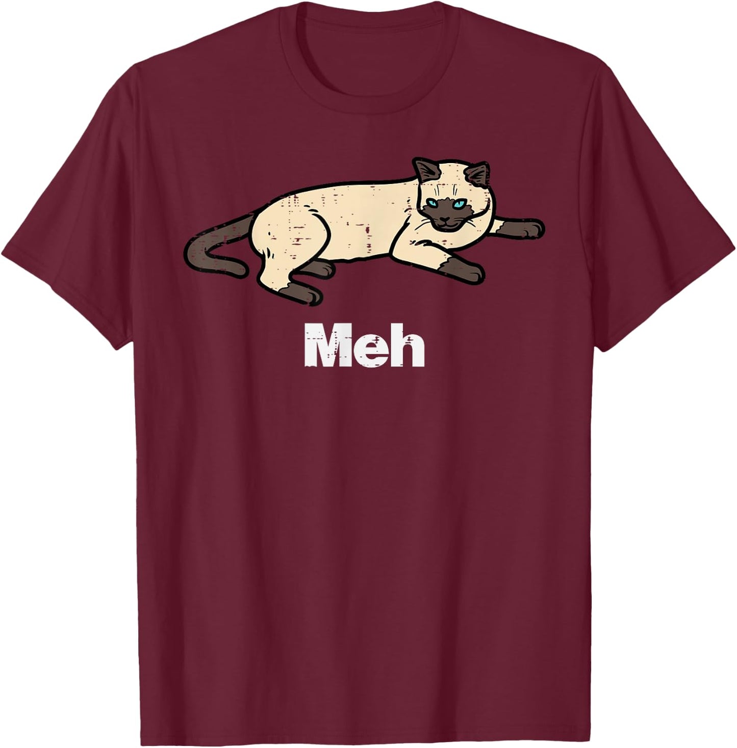 Siamese Cat Meh Funny Meow Balinese Kitty Pet Men Women Kids T-Shirt - T-Shirt | Maroon