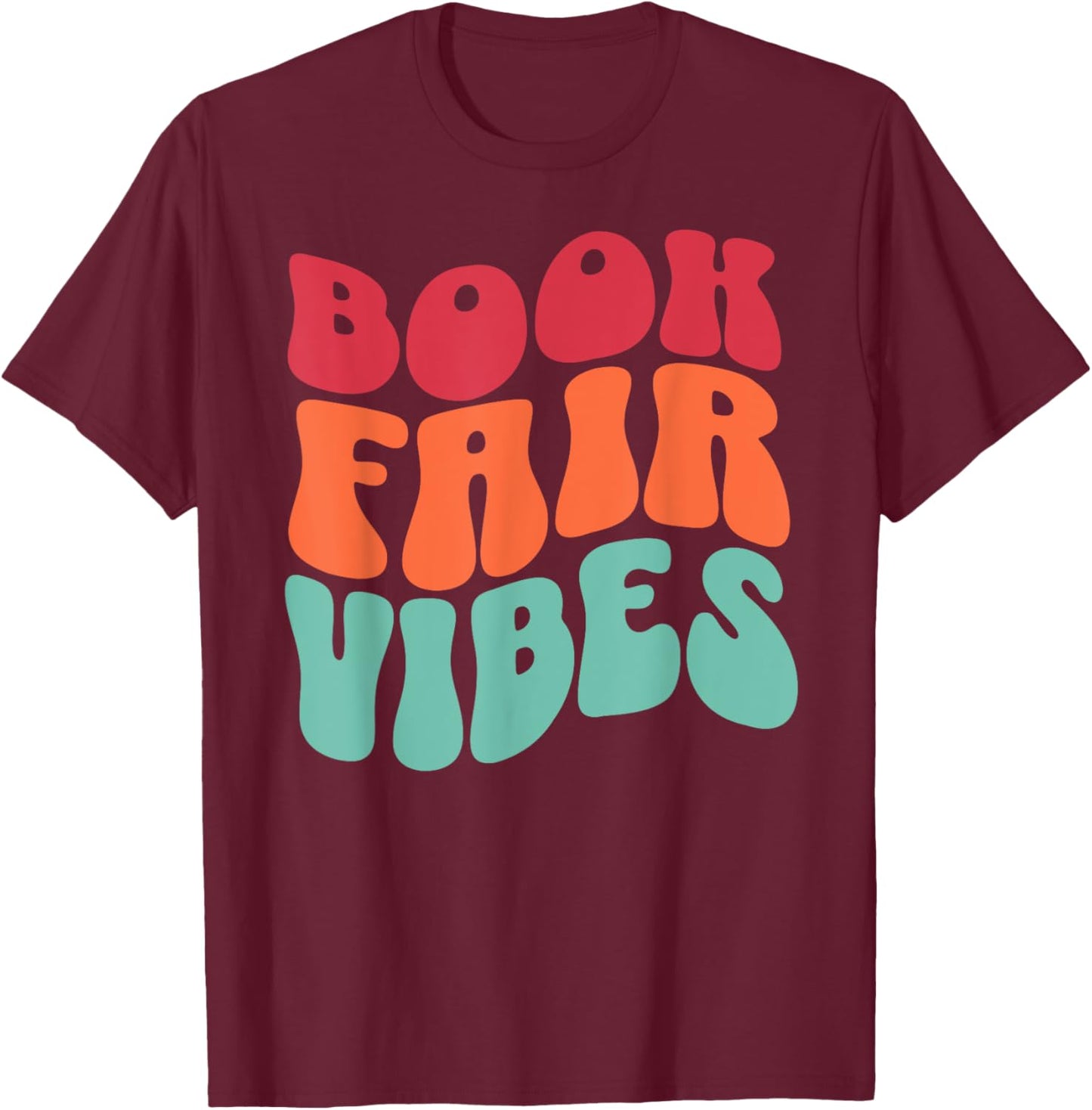 School Book Fair Vibe Groovy 70s Retro Reading Librarian T-Shirt - T-Shirt | Maroon