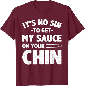Funny BBQ Women BBQ Barbeque Smoking Barbecue Sauce T-Shirt - T-Shirt | Maroon