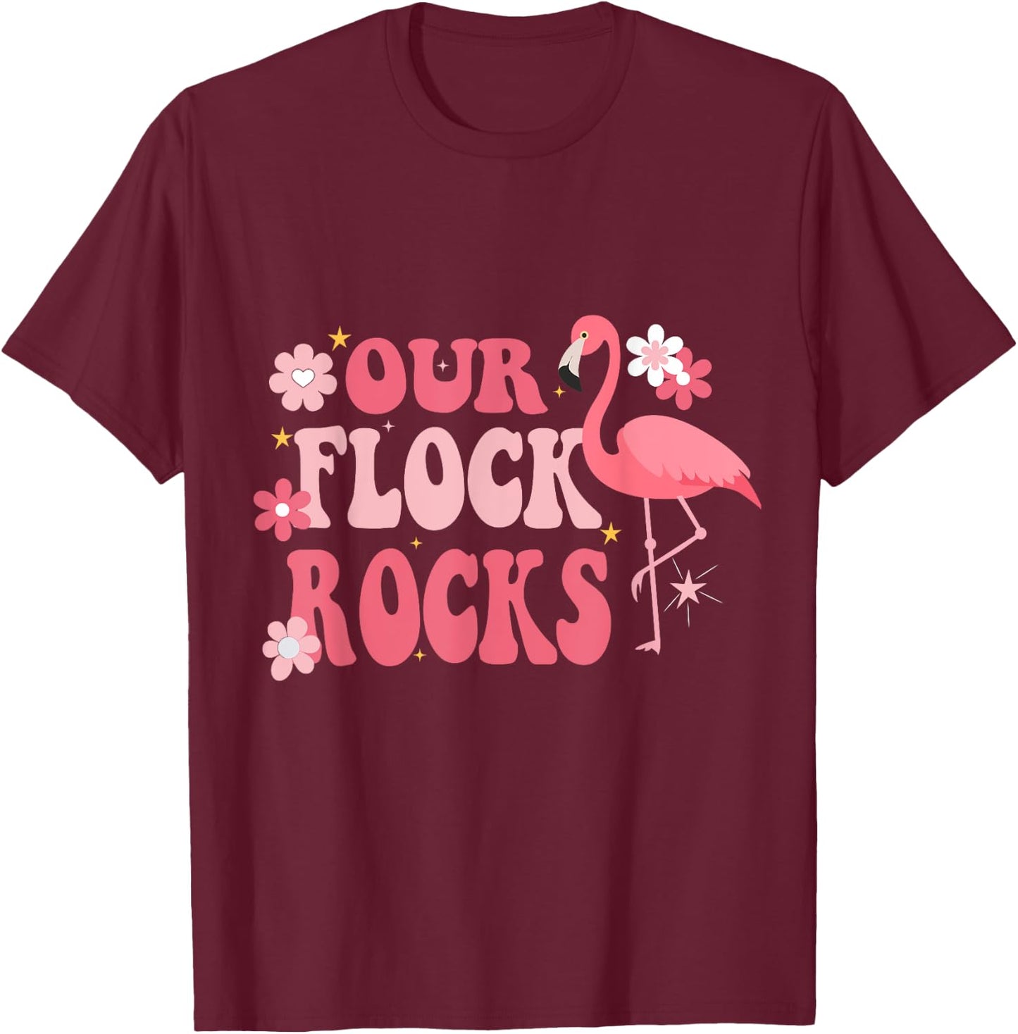 Our Flock Rocks Flamingo Mother's Day Groovy T-Shirt - T-Shirt | Maroon