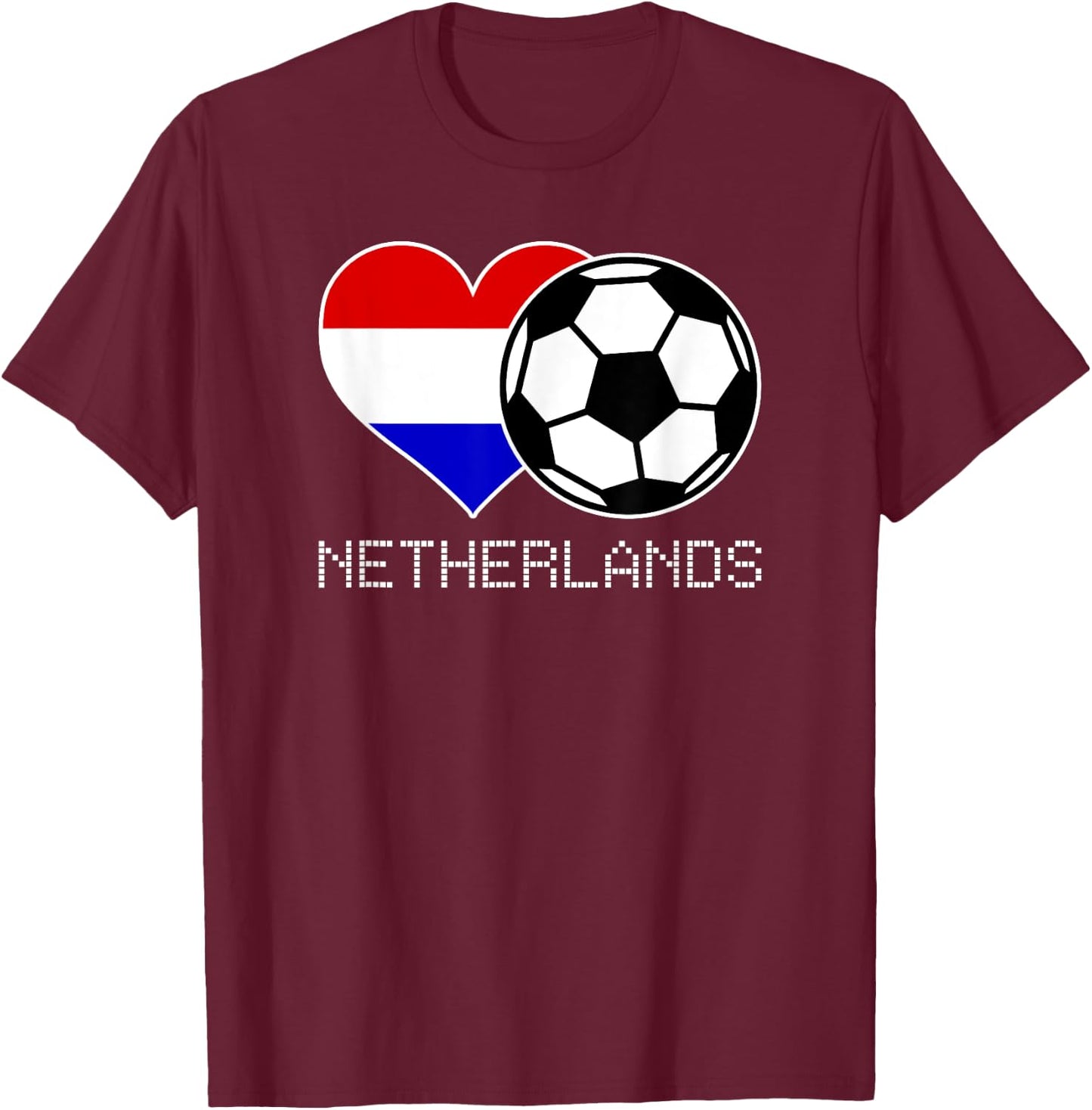 Netherlands Soccer Dutch Flag Love Nederland Pride Heart T-Shirt - T-Shirt | Maroon