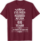 I've Been Married 66 years funny 66th Wedding anniversary T-Shirt - T-Shirt | Maroon