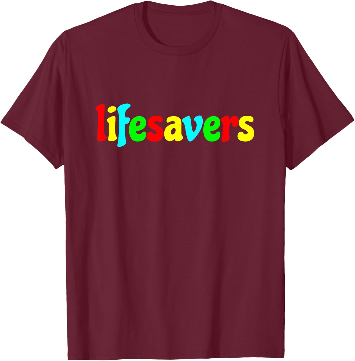 Lifesavers T-Shirt - T-Shirt | Maroon
