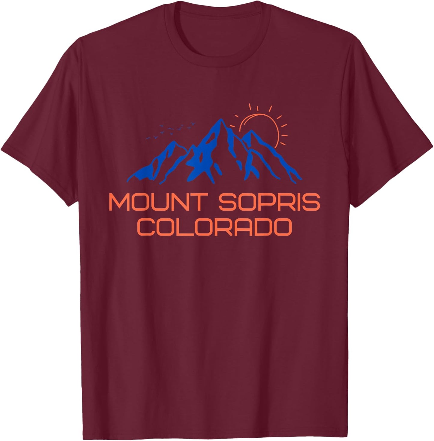 Hiking Mount Sopris Colorado Mountain Climbing a T-Shirt - T-Shirt | Maroon
