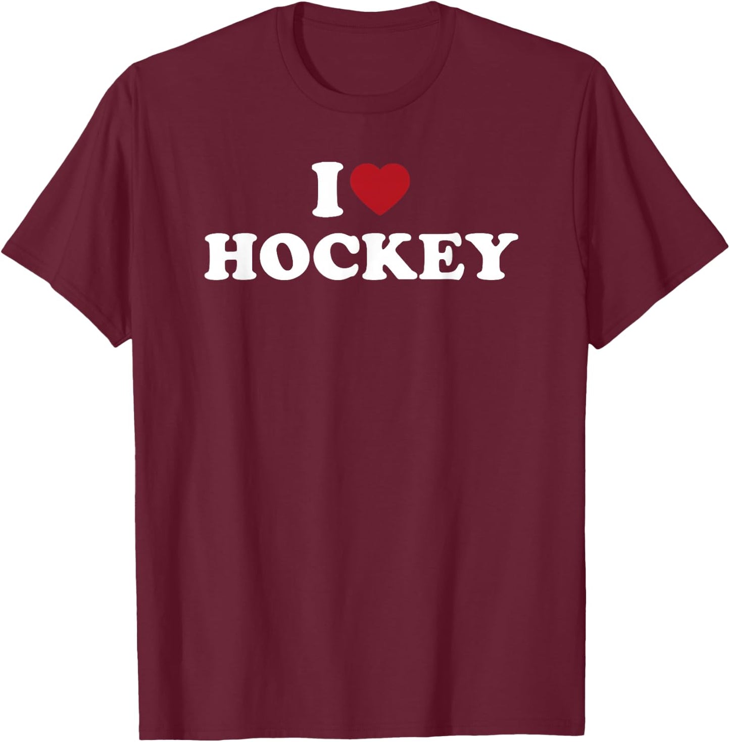 I Love Hockey, I Heart Hockey T-Shirt - T-Shirt | Maroon