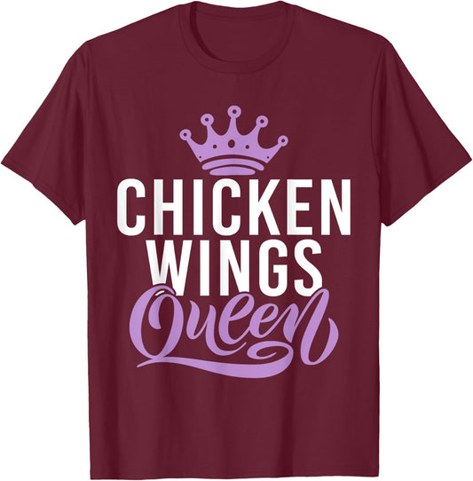 Chicken Wings Queen T-Shirt - T-Shirt | Maroon