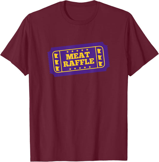 Meat Raffle Ticket Minnesota T-Shirt - T-Shirt | Maroon