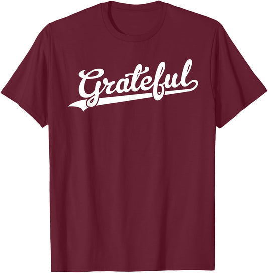 Grateful Baseball Script T-Shirt - T-Shirt | Maroon