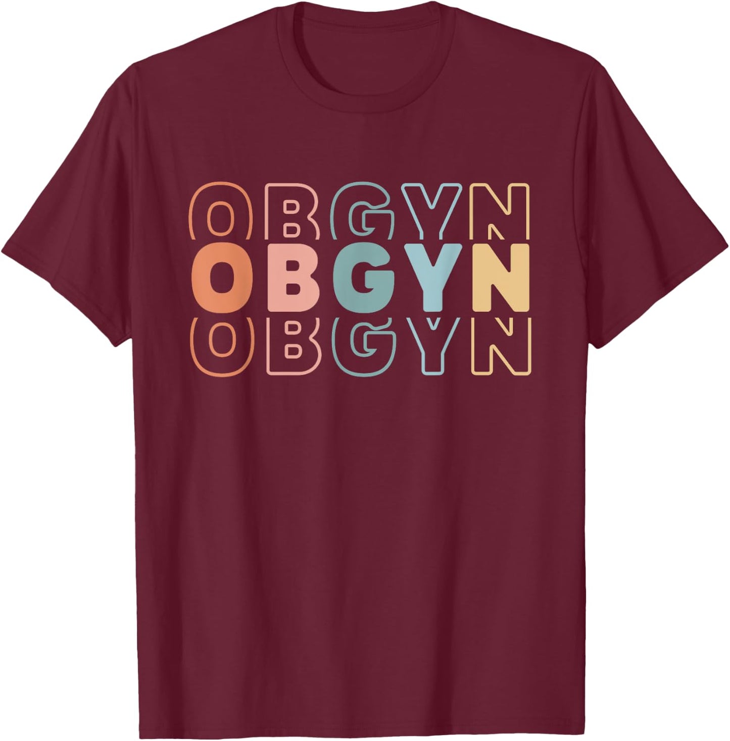 OBGYN Nurse OB/GYN Squad Antepartum Labor Delivery Groovy T-Shirt - T-Shirt | Maroon