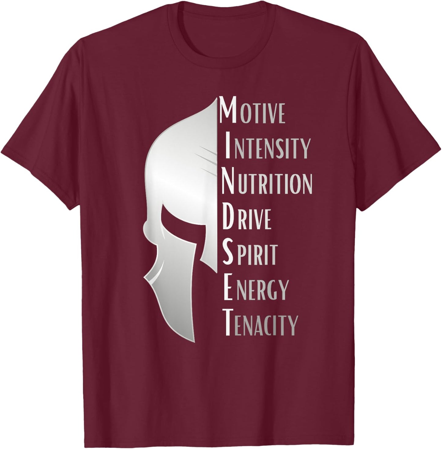 Spartan Mindset Motivational Inspirational Quote Graphic T-Shirt - T-Shirt | Maroon