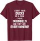 Don't Have Ducks In A Row I Have Squirrels Everywhere T-Shirt - T-Shirt | Maroon