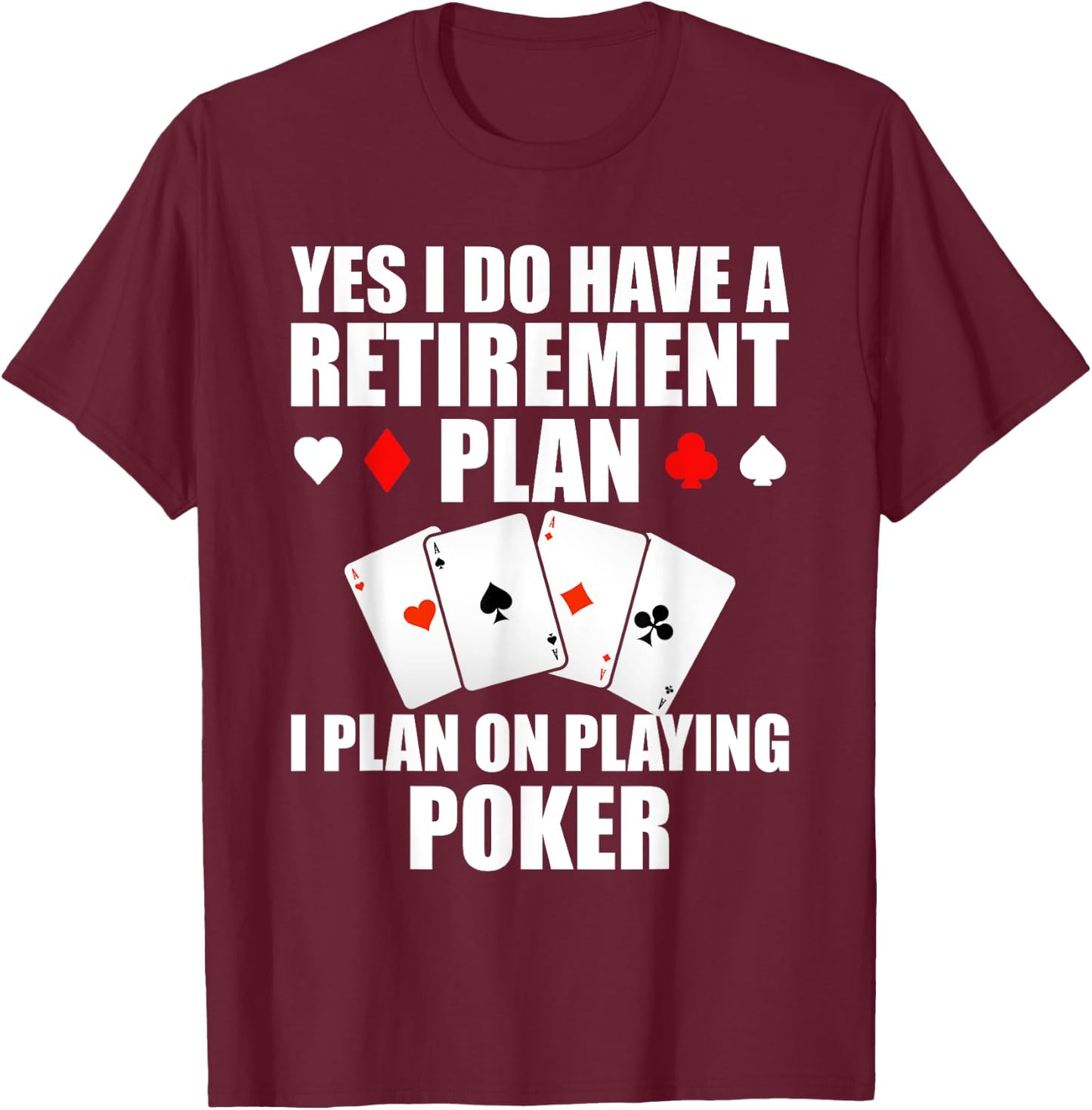Funny Poker Design Women Poker Player Casino Gambler T-Shirt - T-Shirt | Maroon