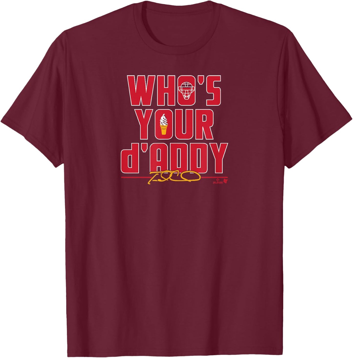 Travis d'Arnaud - Who's Your d'Addy - Atlanta Baseball T-Shirt - T-Shirt | Maroon