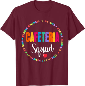 School Support Team Matching Cafeteria Squad Worker Crew T-Shirt - T-Shirt | Maroon