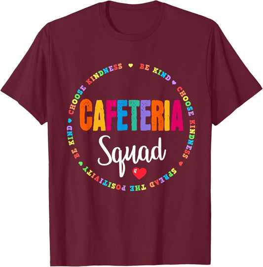 School Support Team Matching Cafeteria Squad Worker Crew T-Shirt - T-Shirt | Maroon