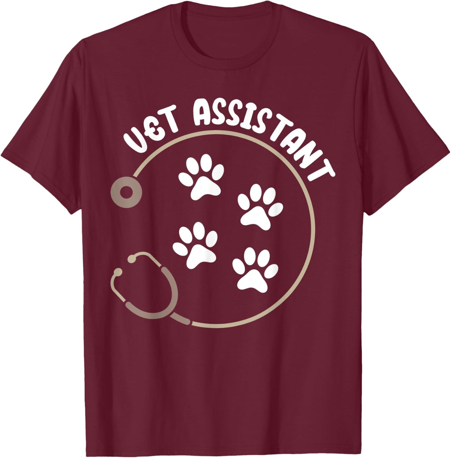 Vet Assistant Stethoscope Veterinary Assistant T-Shirt - T-Shirt | Maroon