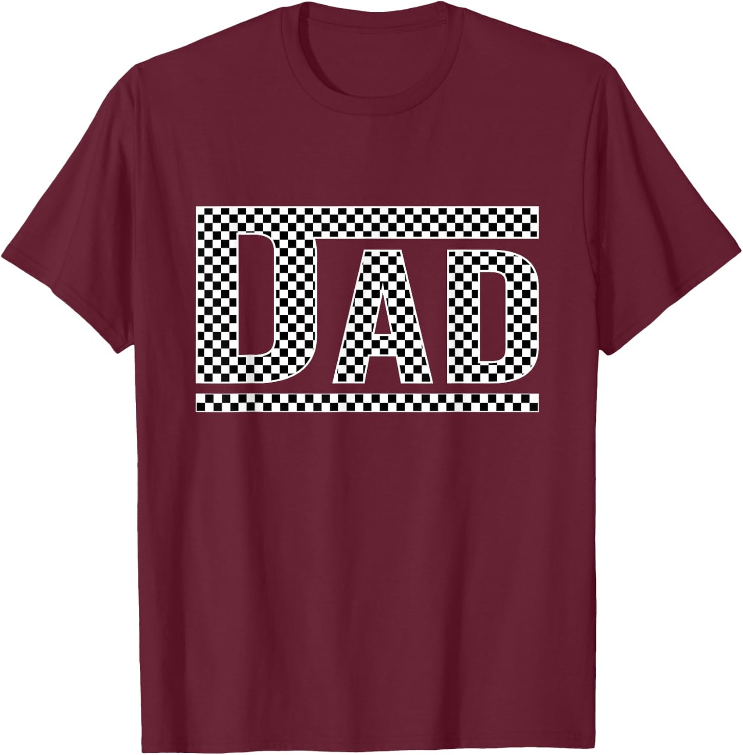Checkered Dad Black White Funny Dad Father's Day Funny T-Shirt - T-Shirt | Maroon