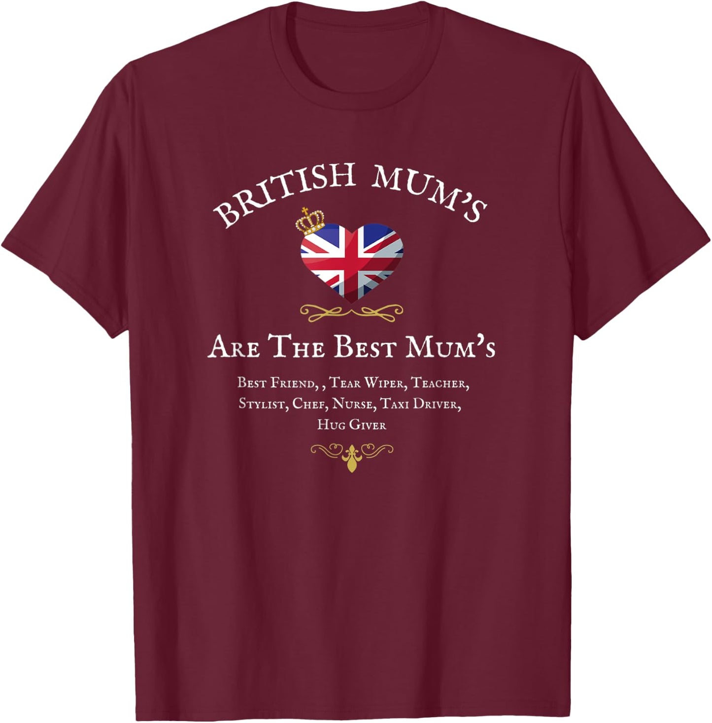 British Mum's, Are the Best Mum's, Uk, Gb, Union Jack Flag T-Shirt - T-Shirt | Maroon