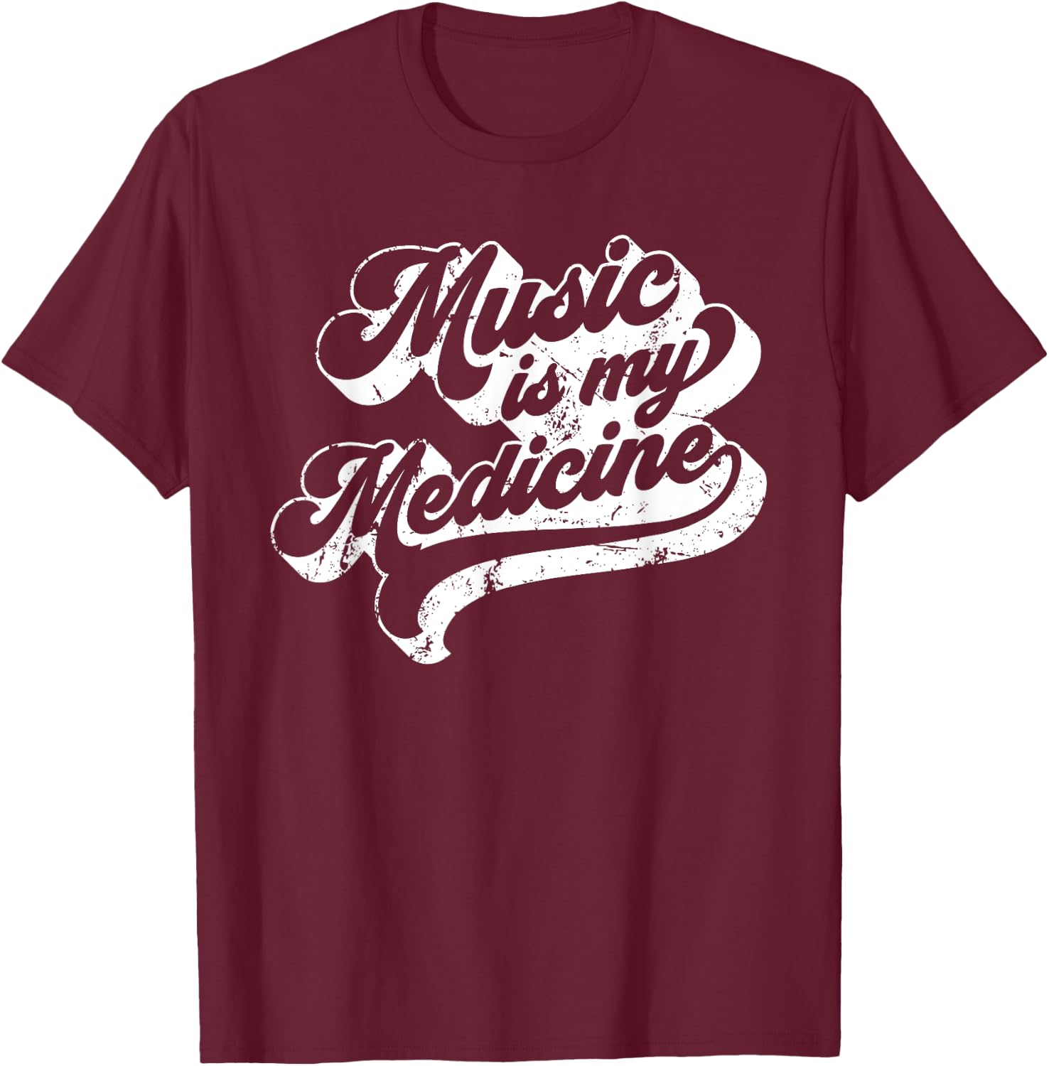 Music Is My Medicine Vintage 70s Retro Style Quote T-Shirt - T-Shirt | Maroon