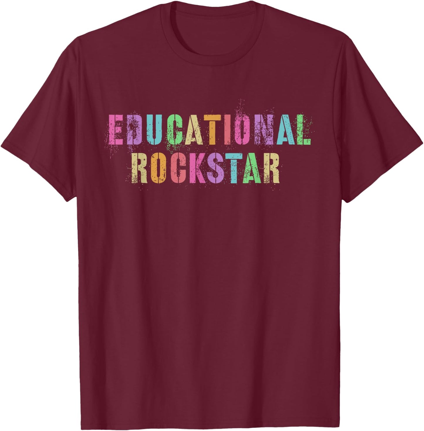I Prefer Term EDUCATIONAL ROCKSTAR Teacher Principal Team Men Women Kids T-Shirt - T-Shirt | Maroon