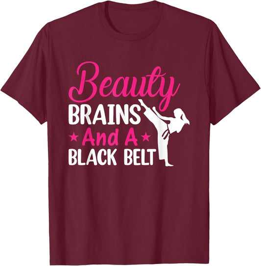 Beauty Brains And A Black Belt Martial Arts Cute Karate Girl T-Shirt - T-Shirt | Maroon