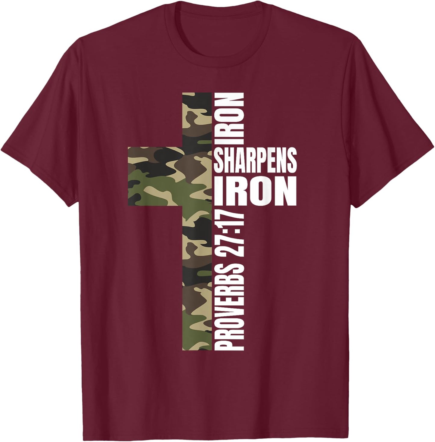 Green Camo Iron Sharpens Iron Christian Verse Family Couples T-Shirt - T-Shirt | Maroon
