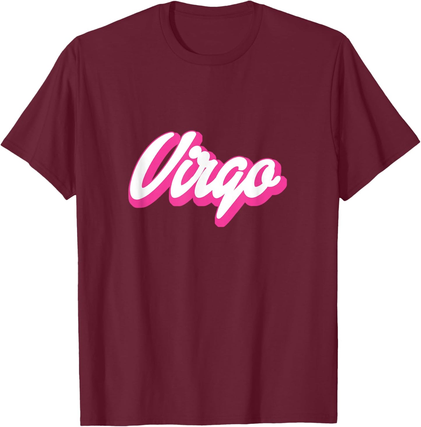 Virgo Zodiac Hot Pink Birthday Sign T-Shirt - T-Shirt | Maroon