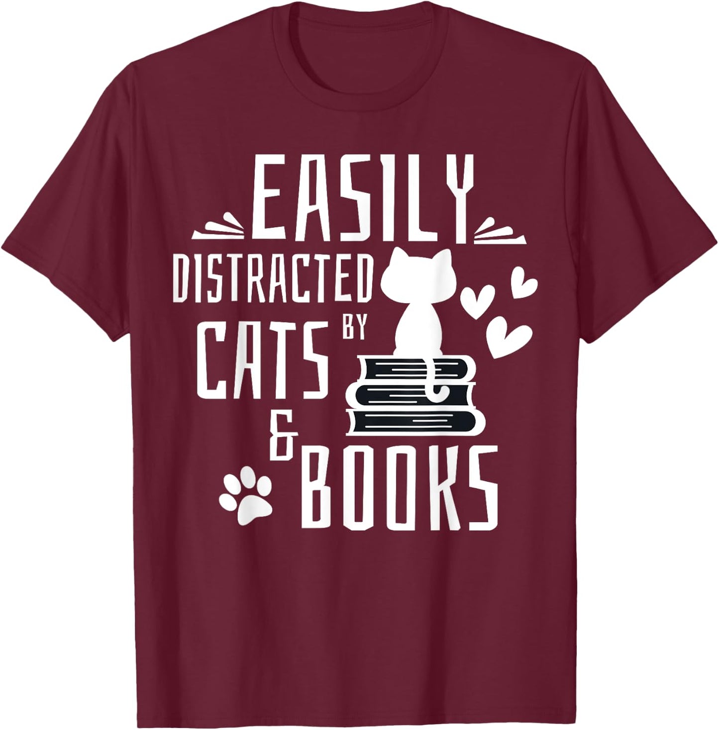 Easily Distracted By Cats And Books Gifts Kids Girls Boys T-Shirt - T-Shirt | Maroon