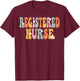 Registered Nurse Week Groovy Appreciation Day Work T-Shirt - T-Shirt | Maroon
