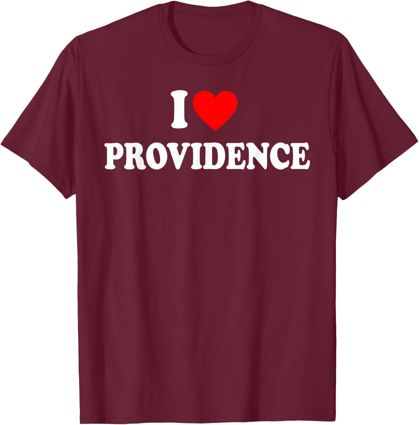 I Heart Providence, I Love Providence City Classic T-Shirt - T-Shirt | Maroon