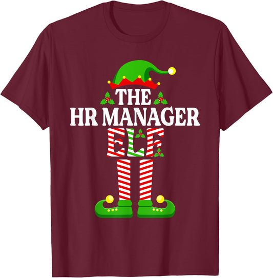 The HR Manager Elf Shirt Funny Christmas Family Matching T-Shirt - T-Shirt | Maroon